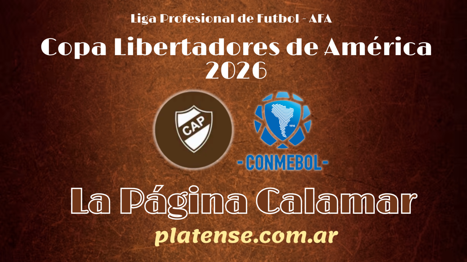 Copa Libertadores de América 2026 - Conmebol - La Página Calamar